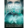 Fading Frost