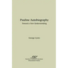 Pauline Autobiography: Toward a New Understanding