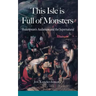 This Isle is Full of Monsters: Shakespeare's Audiences and the Supernatural