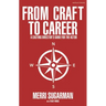 From Craft to Career: A Casting Director's Guide for the Actor