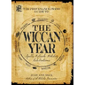 The Provenance Press Guide to the Wiccan Year: A Year Round Guide to Spells, Rituals, and Holiday Celebrations