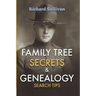 Family Tree Secrets & Genealogy Search Tips