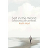 Self in the World: Connecting Life's Extremes