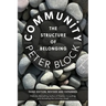 Community, Third Edition: The Structure of Belonging