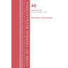 Code of Federal Regulations, Title 40 Protection of the Environment 190-259, Revised as of July 1, 2024