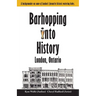 Barhopping Into History: London, Ontario