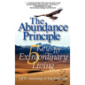 The Abundance Principle: Five Keys to Extraordinary Living