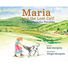 Maria and the Lost Calf, Maria e a Bezerrinha Perdida