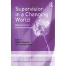Supervision in a Changing World: Reflections from Child Psychotherapy