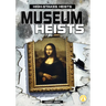 Museum Heists