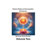 Volume Two: Materia Medica of Homeopathic Gemstones