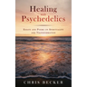 Healing with Psychedelics