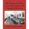 The Proper of Time in the Post-Vatican II Liturgical Reforms