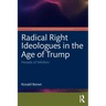 Radical Right Ideologues in the Age of Trump: Heralds of Nihilism
