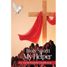 Holy Spirit My Helper