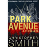 Park Avenue: Book Six in the Fifth Avenue Series