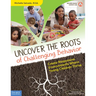 Uncover the Roots of Challenging Behavior: Create Responsive Environments Where Young Children Thrive