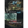 Murder in the Neighborhood