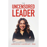 The Uncensored Leader