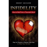 Infidelity: How to Heal From a Traumatic Bond (How to Forgive a Cheater and How to Help Your Partner)