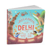 Adi and Arya Visit Delhi