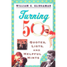 Turning 50: Quotes, Lists, and Helpful Hints