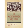 The McCarty Canyon Wild Bunch: A Riotous Memoir