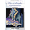 A Mirror for the Personality: Introduction for Practical Self-Investigation