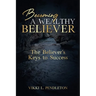 Becoming a Wealthy Believer
