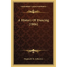 A History Of Dancing (1906)