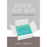 Inside the Box: Mastering Internal Product Management