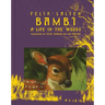 Bambi: A Life in the Woods