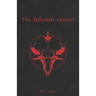The Infernal Gospel