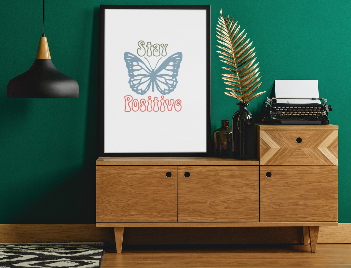 Stay Positive 2022 Boho Hippie Simple Home Wall Decor Print by WinsterCreations™ Official Store