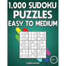 1,000 Sudoku Puzzles Easy to Medium: Big Sudoku Puzzle Book for Adults with Solutions (Vol. 1)