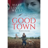 Good Town