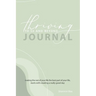 Thriving to 50 and Beyond Journal: Making the Rest of Your Life the Best Part of Your Life, Starts with Creating a Really Good Day