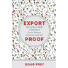 Export Proof: The Handbook for Buying and Building a Trade-Based Service Business