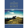 The Legend of Scout: A Hunting Dog