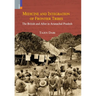 Medicine and Integration of Frontier Tribes: The British and After in Arunachal Pradesh