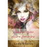 Awaken Your Divine Feminine