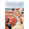 Tourist Activities in Multimodal Texts: An Analysis of Croatian and Scottish Tourism Websites