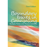 Boundary Issues in Counseling: Multiple Roles and Responsibilities