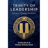 Trinity of Leadership: Learners, Thinkers, Tinkerers