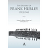 The Diaries of Frank Hurley 1912-1941