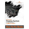 How To Fix Broke: The Personal Finance System For Working Families