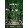 Poems from the Moleskine: Through the Seasons and On