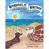 Barnacle Brown: The Story of the Turtle and the Hound