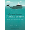 Forget a Mentor, Find a Sponsor