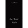The Train Ride